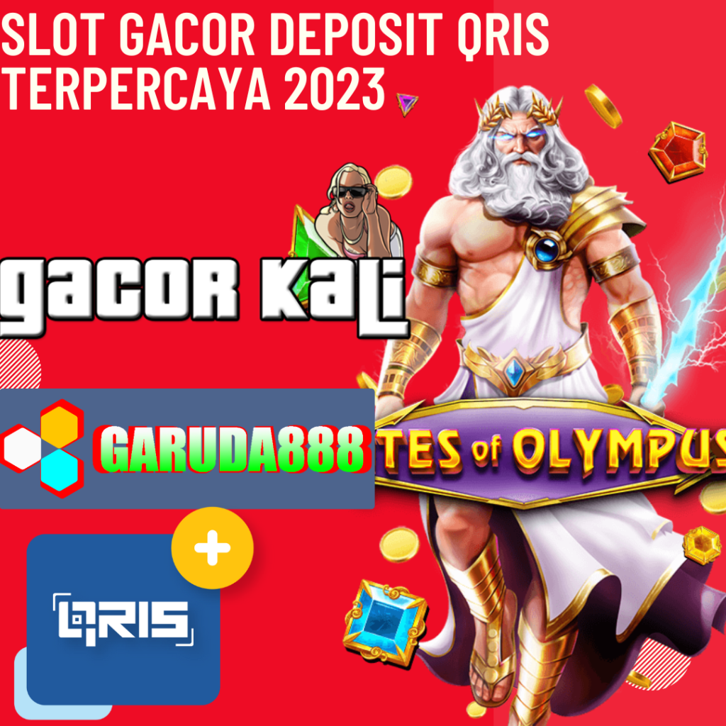 Slot Gacor Deposit Qris Terpercaya 2023