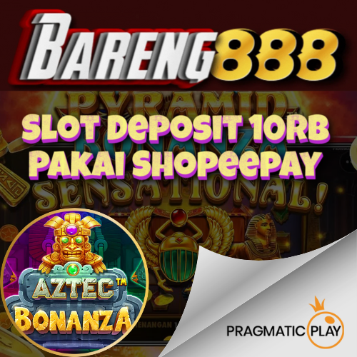 Slot Deposit 10rb Pakai Shopeepay