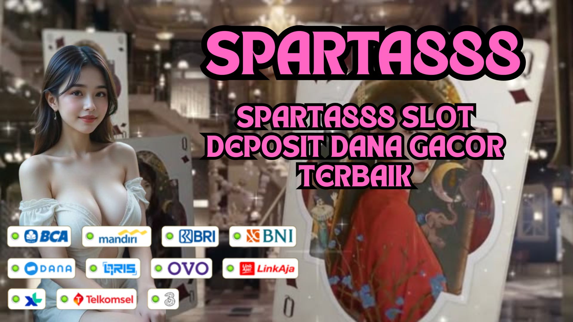 SPARTA888 SLOT DEPOSIT DANA GACOR TERBAIK