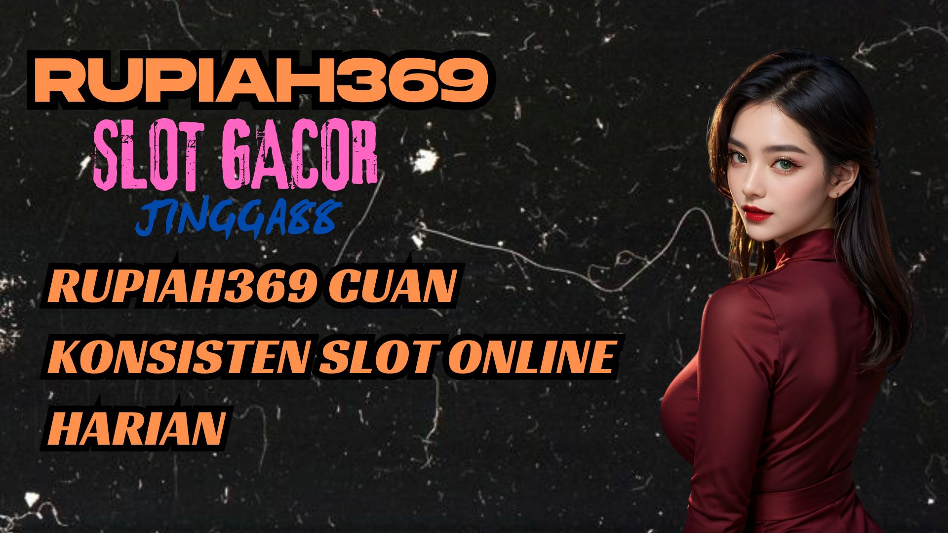 RUPIAH369 CUAN KONSISTEN SLOT ONLINE HARIAN